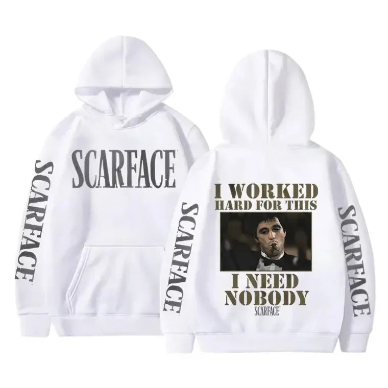 I Worked Hard for This I Need Nobody Scarface Hoodie Men Casual Sweatshirt Vintage Hoody Pullover Men's Hoodies Male Streetwear